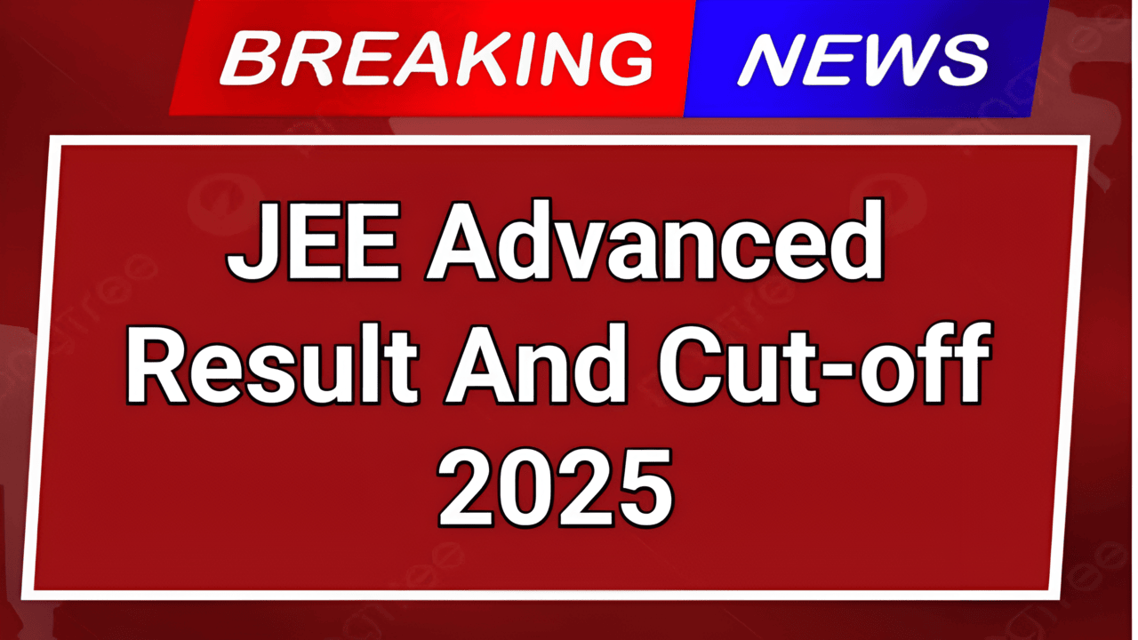 JEE Advanced 2025 Result